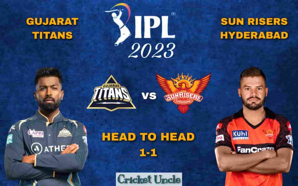 Poster of Head to Head between GT and SRH IPL 2023 