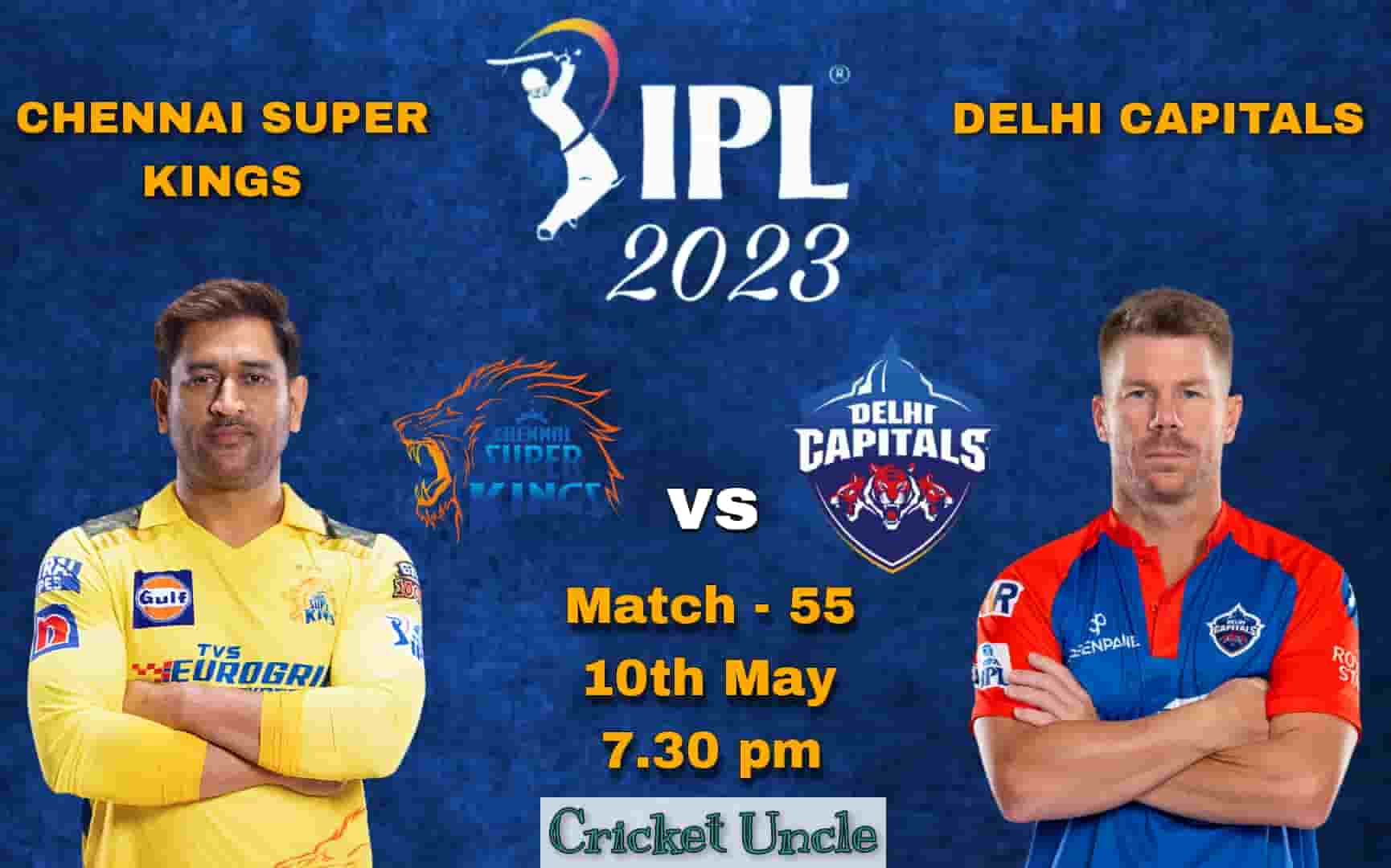Poster of IPL 2023 match 55 prediction between Chennai Super Kings vs Delhi Capitals