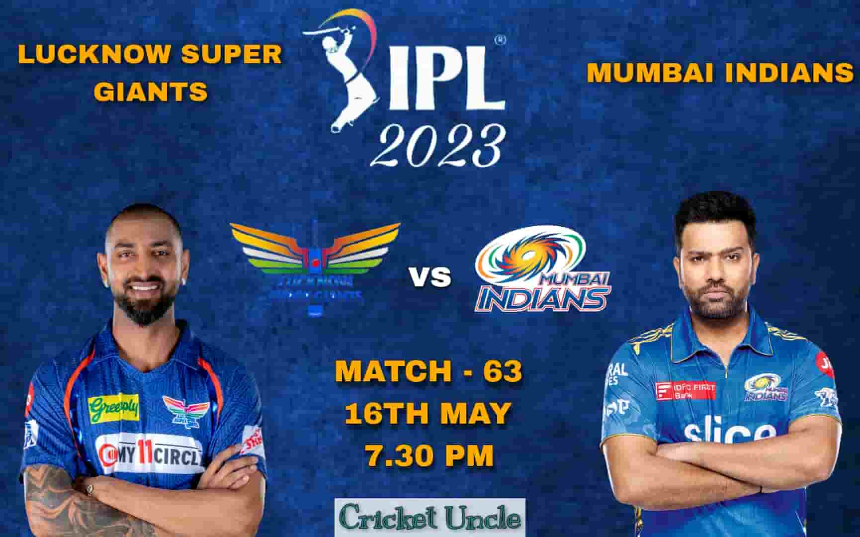 Poster of IPL 2023 Match 63 prediction between Lucknow super giants vs Mumbai indians