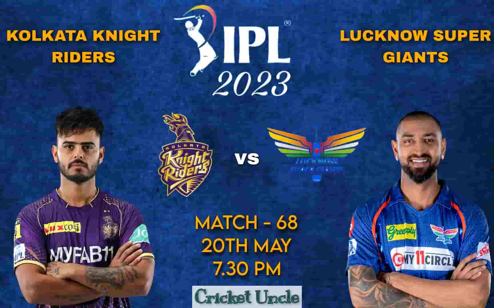Poster of IPL 2023 match 68 prediction for Kolkata Knight Riders vs Lucknow Super Giants