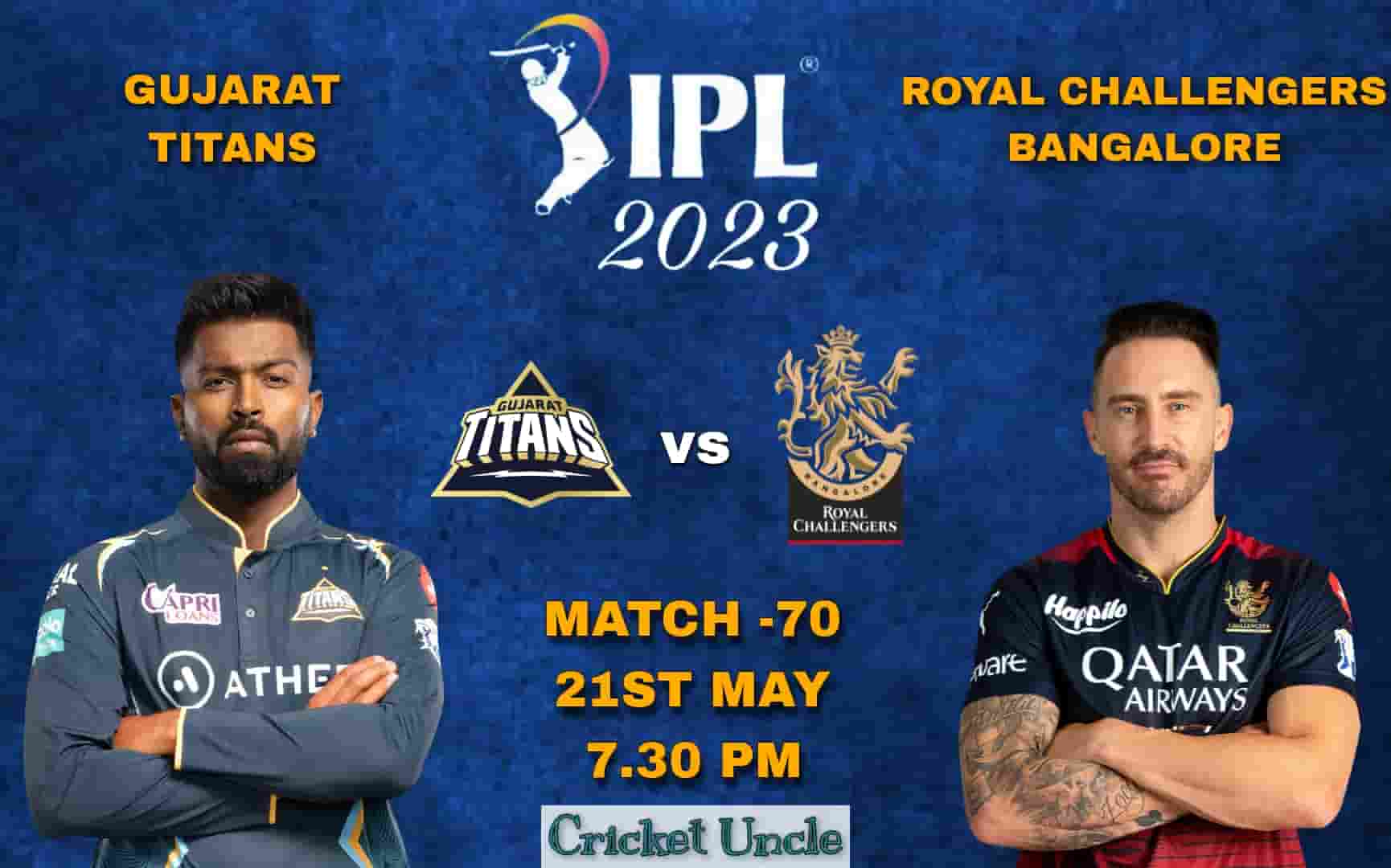 Poster of IPL 2023 match 70 between Gujarat Titans and Royal Challengers Bangalore