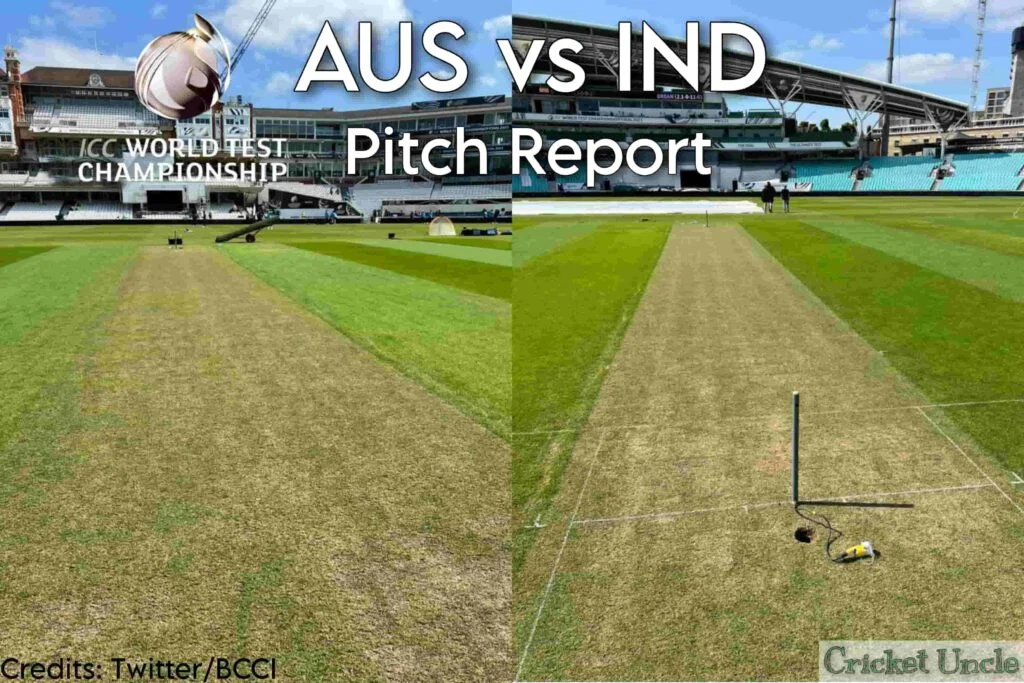 Poster of ICC WTC 2023 Final- Australia vs India-Pitch Report